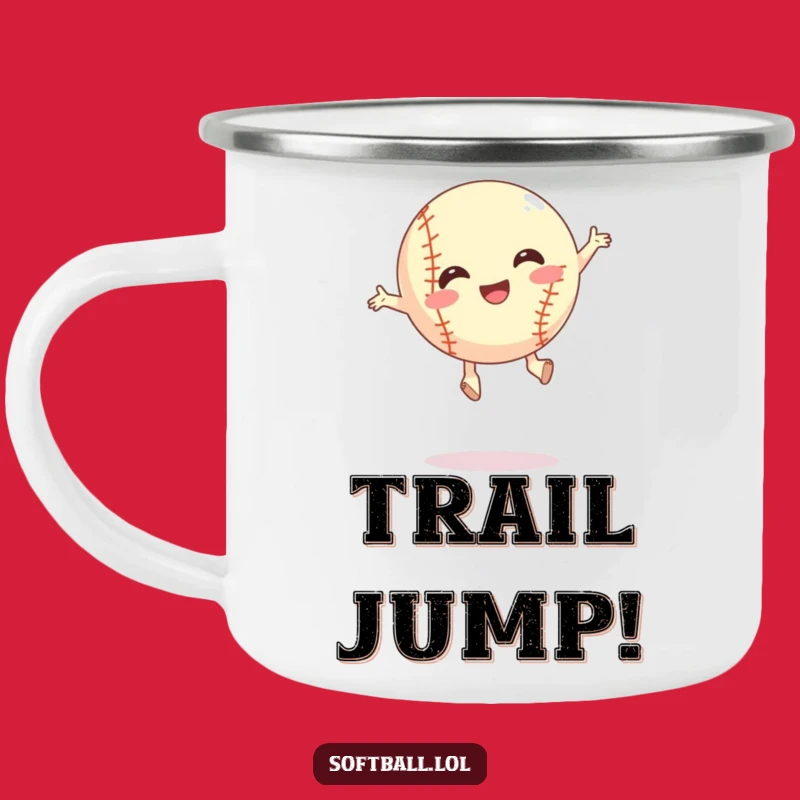 Funny Silly Jump Softball Camping Mug - Outdoor Energy Gift
