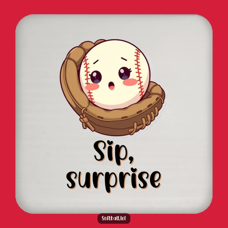 Funny Softball Surprise Coaster: Protect Surfaces with Game Day Humor