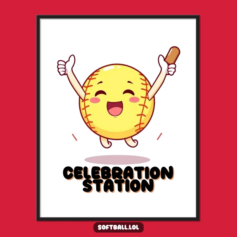 Funny Home Run Softball Poster - Celebrate Victories with Wall Art