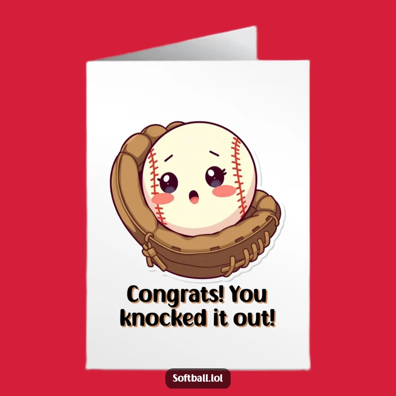 Free Printable Congratulations Card: Surprised Softball Pop - Funny Downloadable Gift