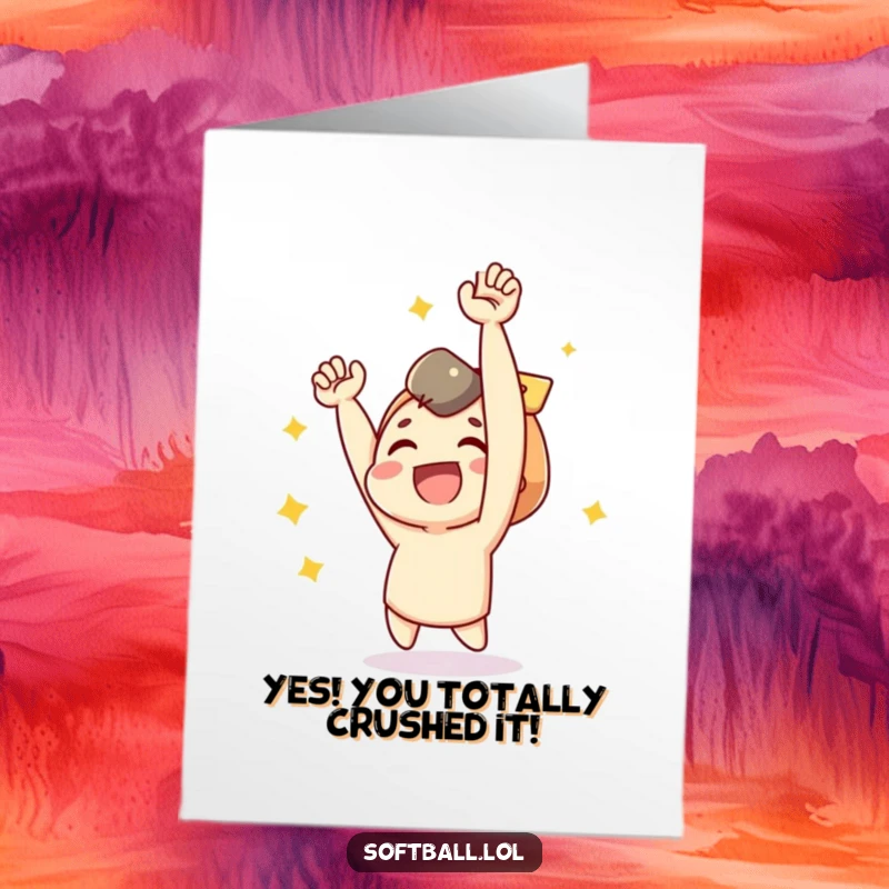 Funny Free Printable Congrats Card: A character gleefully cheers with arms in the air after a successful hit, bursting with energy.