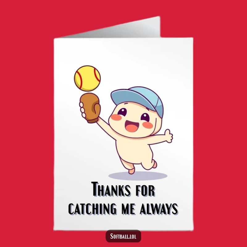 Free Printable Thank You Card: Proud Softball Catcher Character Funny